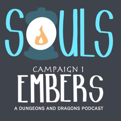 Embers Episode 3: Shadowed Halls