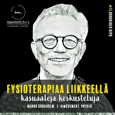 Krooninen kipu - vieraana fysiatri JP Kouri