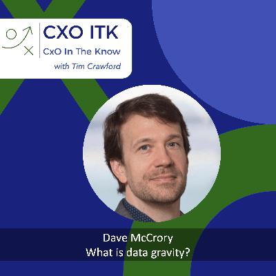 What is Data Gravity with Dave McCrory