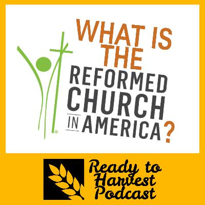 What is the Reformed Church in America?