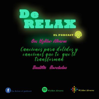 Canciones para dolidos y canciones que te prenden Canciones para dolidos y canciones que te prenden