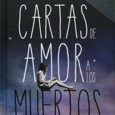 Cartas de Amor a los muertos, Carta 27 (AUDIOLIBRO), de Ava Dellaira