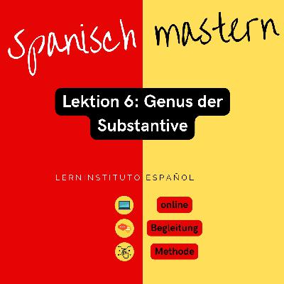 Spanisch für Anfänger: Geschlecht der Substantive im Spanischen