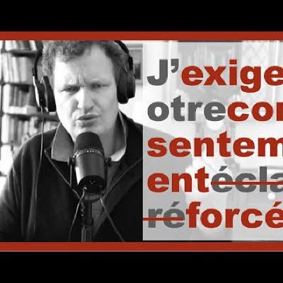 Ce qu’il en coûte de forcer un consentement