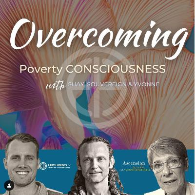 Overcoming Poverty Consciousness Overcoming Poverty Consciousness