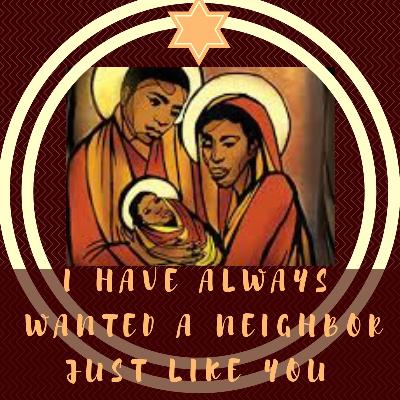 Advent week 4 2018 Neighborhood