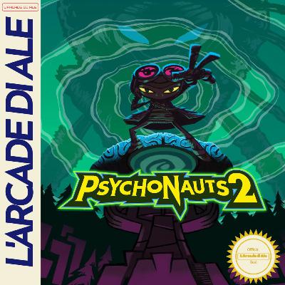 Psychonauts 2 - Recensione: doppia personalità!