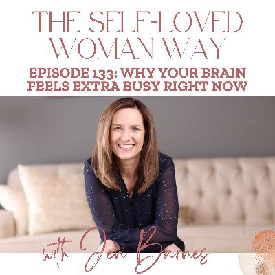 Why Your Brain Feels Extra Busy Right Now