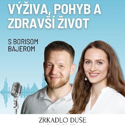 Výživa, pohyb a zdravší život /w Boris Bajer