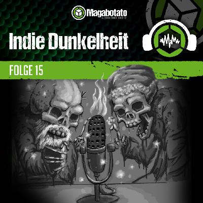 #396 Indie Dunkelheit Folge 15