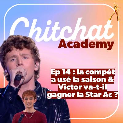La compétition a USÉ la saison & Victor va-t-il remporter la Star Academy 2025 ?? • [React Sem 13 • Chitchat Academy]
