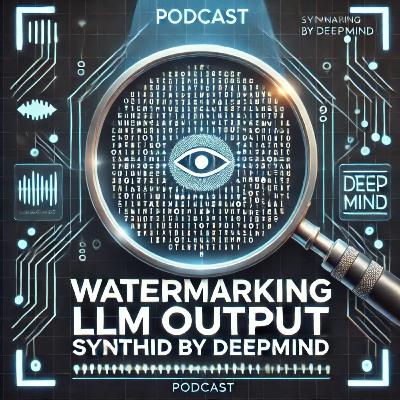 Watermarking LLM Output: SynthID by DeepMind
