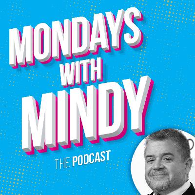 Mondays With Mindy | Season 5, Episode 1: Patton Oswalt