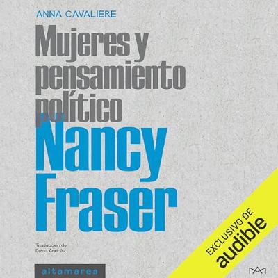 Nancy Fraser (Audiolibro) | Prueba Gratis