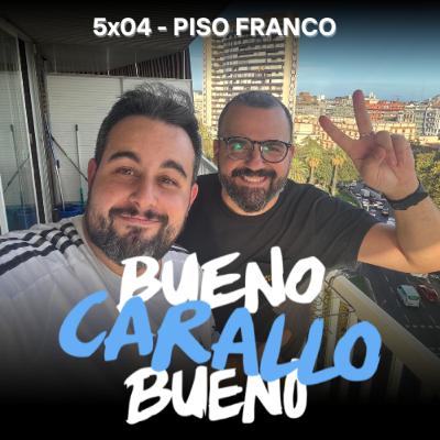 BCB 5x04 - Piso Franco