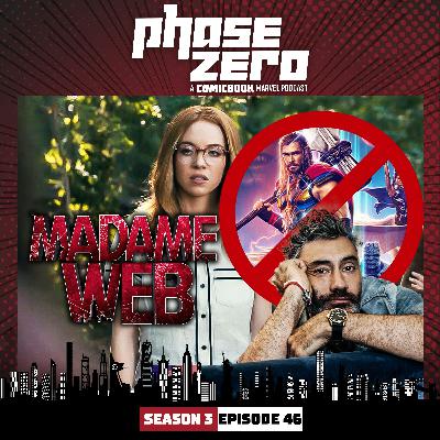 Episode 3x46: What If Season 2 Immediate Reactions, Madame Web Trailer, MCU’s New Direction