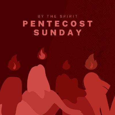 S3 Ep82: Pentecost S3 Ep82: Pentecost