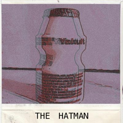THE HATMAN THE HATMAN