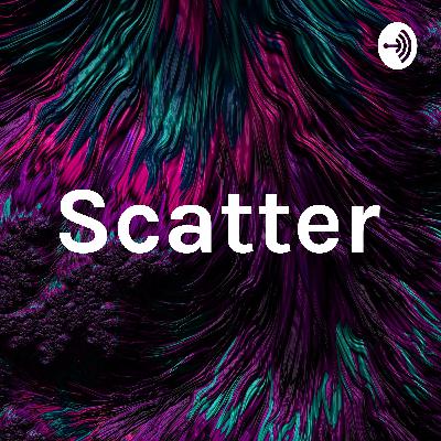 Scatter (Trailer)