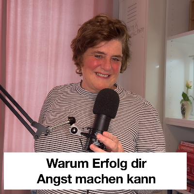 Warum dir Erfolg Angst machen kann