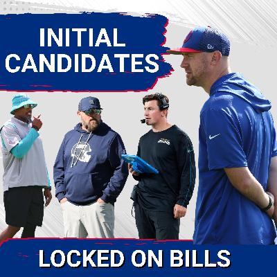 FIRST GLANCE: Meet the Initial Buffalo Bills Head Coach Candidates Who COULD Change Everything FIRST GLANCE: Meet the Initial Buffalo Bills Head Coach Candidates Who COULD Change Everything