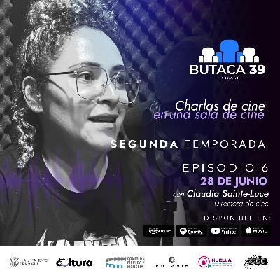 Claudia Saint-Luce, en Butaca 39