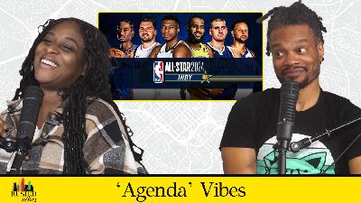 Agenda Vibes | David ✌Hates Cleveland✌, All-Star Weekend Recap, + Jhamar Youngblood's 'Game Time'