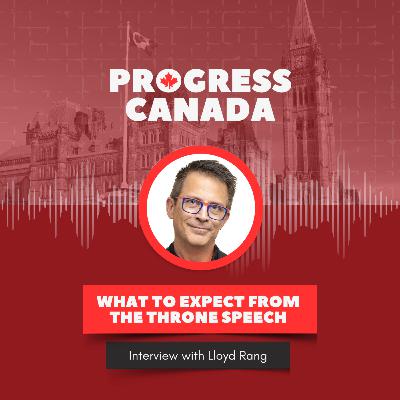 What to Expect from the Throne Speech with Lloyd Rang