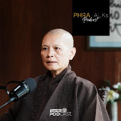 PHRA TALKs Podcast EP. 12: บ้านที่แท้จริงคือตัวของเราเอง