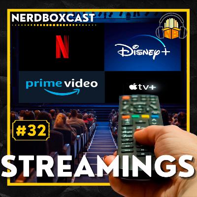 Streamings são o novo cinema? - Episódio #32