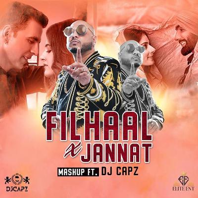 FILHAL X JANNAT Ft. DJ Capz