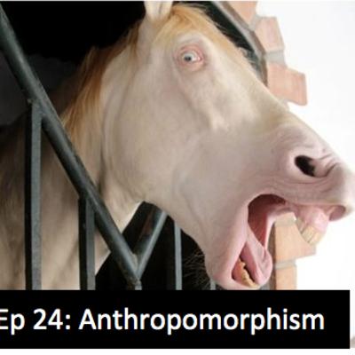 The Anthrozoology Podcast - Exploring Anthropomorphism and its Implications #24