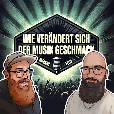 Wie Verändert sich der Musik Geschmack - Mit Felix