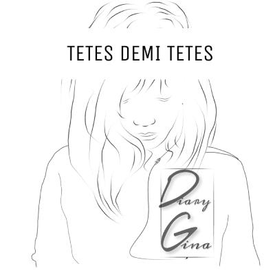 Tetes demi tetes Tetes demi tetes