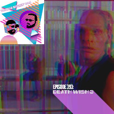Death Wish 3 Death Wish 3