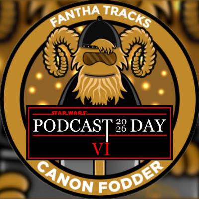 Canon Fodder: In conversation with Clayton Sandell - Star Wars Podcast Day 2026 Canon Fodder: In conversation with Clayton Sandell - Star Wars Podcast Day 2026