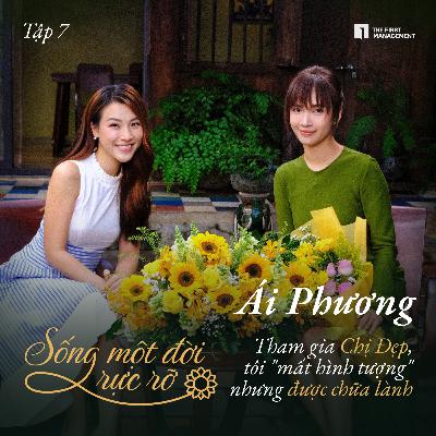 Ái Phương: Tham gia Chị Đẹp, tôi "mất hình tượng" nhưng được chữa lành Ái Phương: Tham gia Chị Đẹp, tôi "mất hình tượng" nhưng được chữa lành