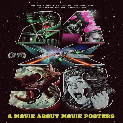 24X36: A Movie About Movie Posters (2016) Movie Review