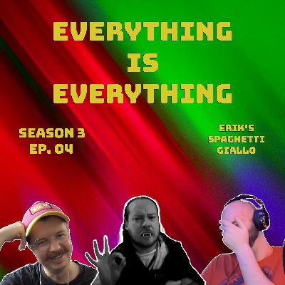 Episode 304 - Erik's Spaghetti Giallo Episode 304 - Erik's Spaghetti Giallo