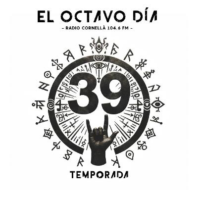 El Octavo Dia 09-11-2025 El Octavo Dia 09-11-2025