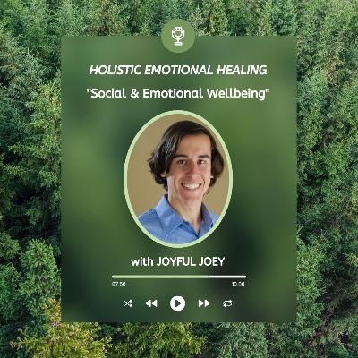 Social and Emotional Wellbeing Social and Emotional Wellbeing