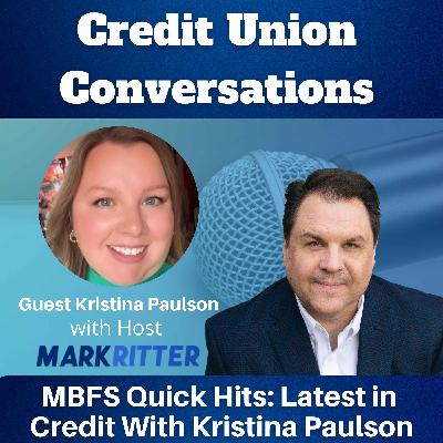 MBFS Quick Hits: Latest in Credit With Kristina Paulson