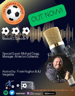 TSFFS S2 E9, WITH MICHAEL CLEGG TSFFS S2 E9, WITH MICHAEL CLEGG