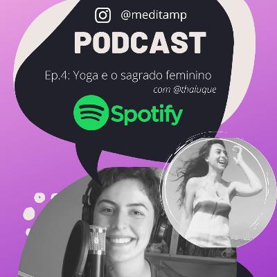 Yoga e o sagrado feminino Yoga e o sagrado feminino