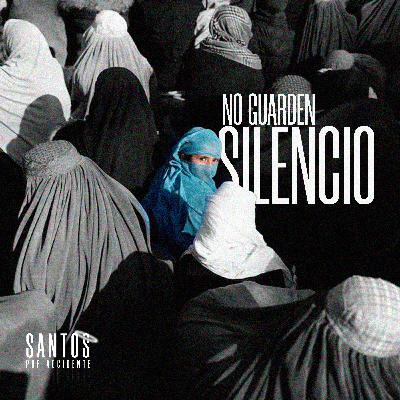 T1: E5 - No Guarden Silencio