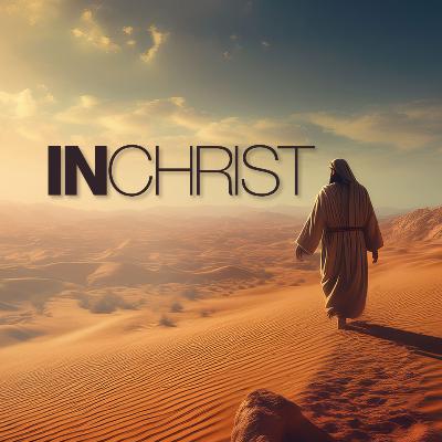 IN CHRIST - Introduction