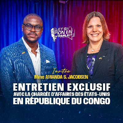 Entretien exclusif avec la Chargée d'Affaires de l'Ambassade des États-Unis en République du Congo