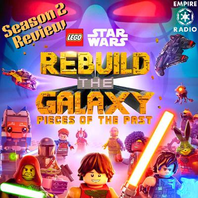 Rebuild the Galaxy Season 2 Review (Podcast Ep. #331) Rebuild the Galaxy Season 2 Review (Podcast Ep. #331)