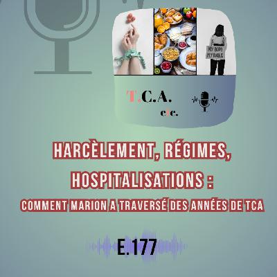 Harcèlement, régimes, hospitalisations : comment Marion a traversé des années de TCA E.177