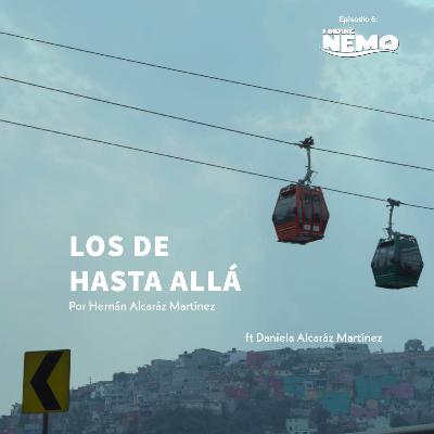 Episodio 6: Buscando a Nemo